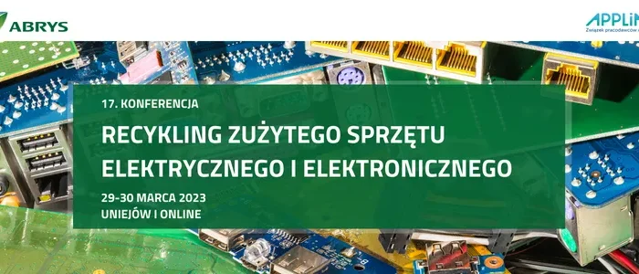 Baner 17. Konferencji „Recykling zużytego sprzętu elektrycznego i elektronicznego” z datą 29–30 marca 2023 r. w Uniejowie i online na tle stosu płytek i podzespołów elektronicznych.