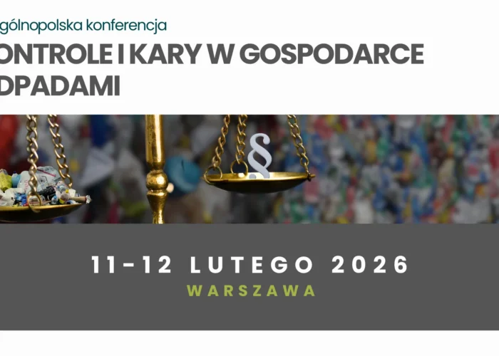 Grafika promująca 6. Ogólnopolską konferencję „Kontrole i kary w gospodarce odpadami”, z wagą z odpadami i symbolem paragrafu oraz datą wydarzenia 11–12 lutego 2026 w Warszawie.